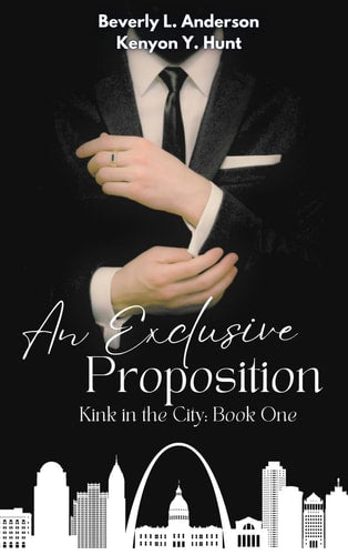 An Exclusive Proposition (Kink in the City) Hardcover