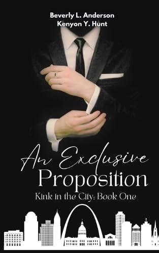 An Exclusive Proposition (Kink in the City) Paperback