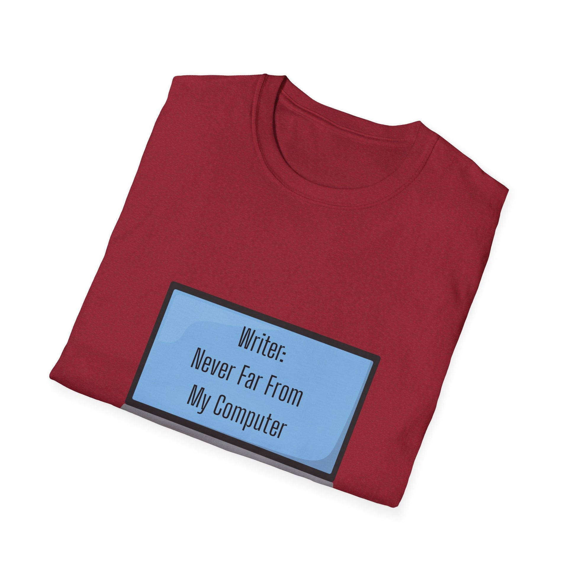 Writer's Unisex Softstyle T-Shirt - Perfect Gift for Authors, Comfortable Reading Tee, Quote Tee, Creative Writing Shirt