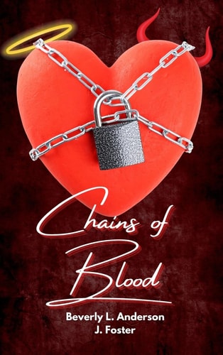 Chains of Blood Hardcover