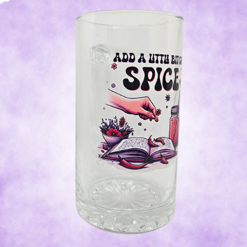 Add A Little Spice Glass