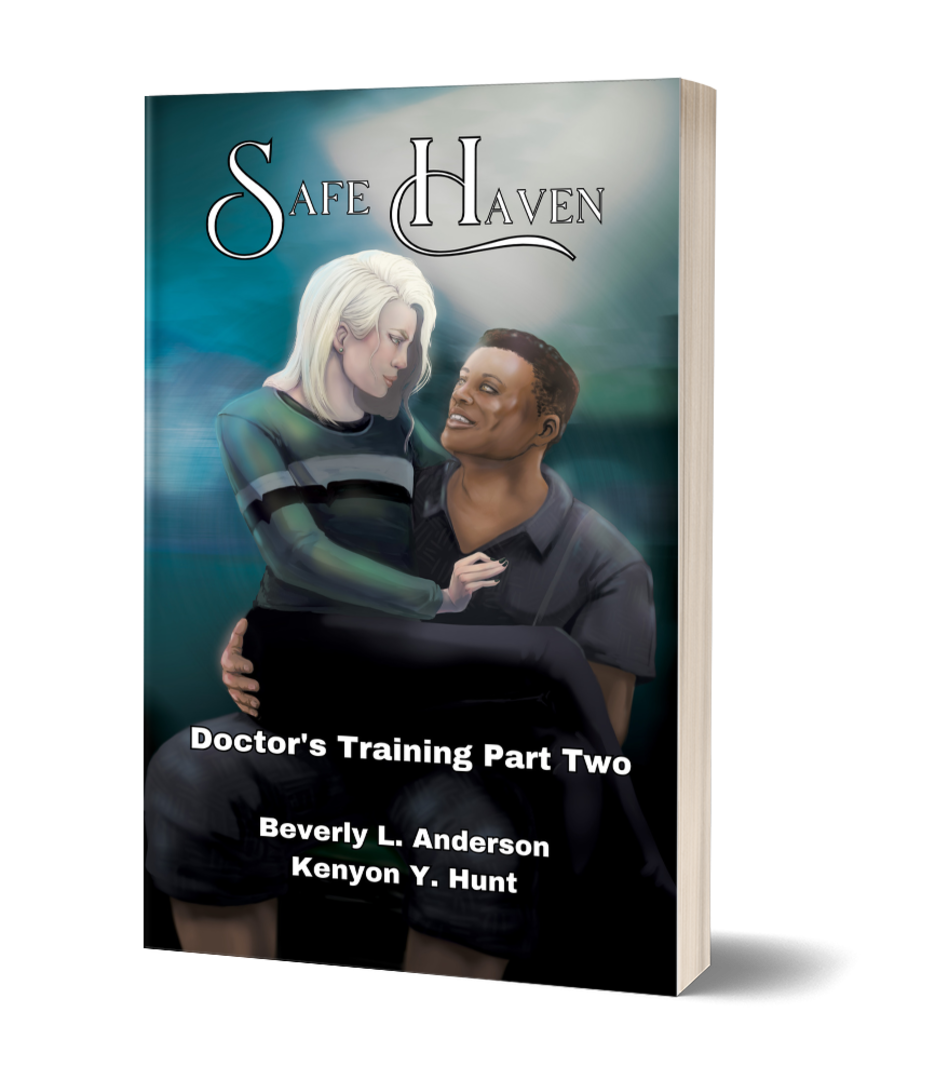 Safe Haven: Part Two of Doctor's Training eBook by Beverly L. Anderson