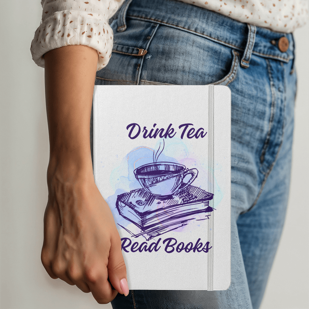 Drink Tea Read Books Ambassador Journal