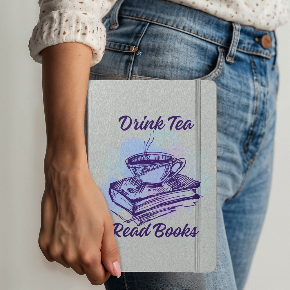 Drink Tea Read Books Ambassador Journal