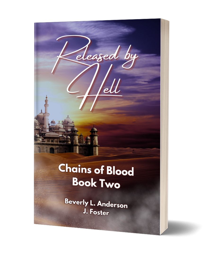Released by Hell: Chains of Blood Book Two eBook by Beverly L. Anderson