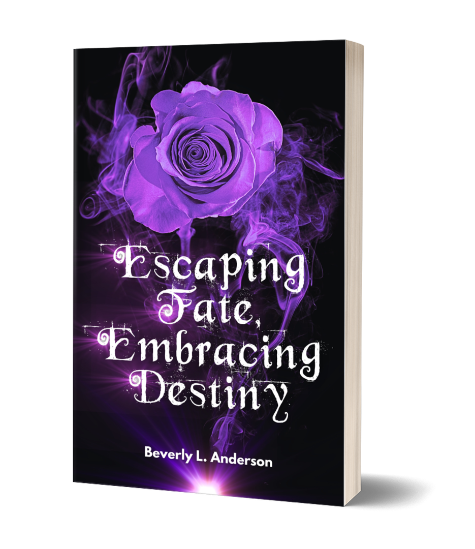 Escaping Fate, Embracing Destiny eBook by Beverly L. Anderson